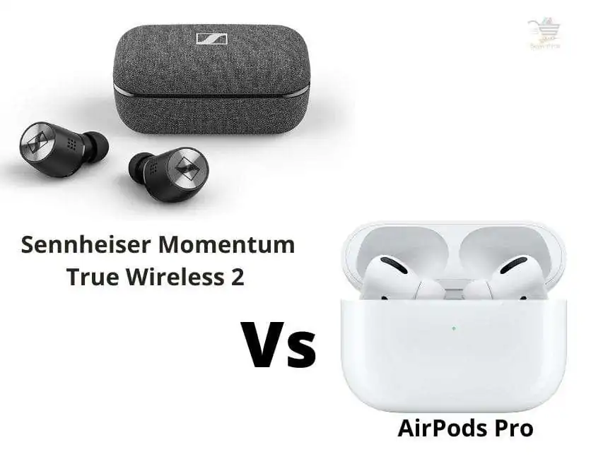 Sennheiser Momentum True Wireless 2 vs AirPods Pro